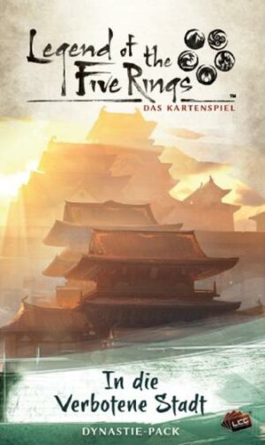 Legend of the Five Rings: Das Kartenspiel – In die Verbotene Stadt