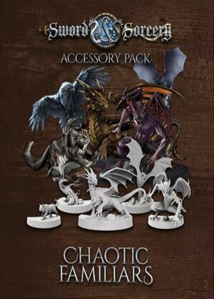 Sword & Sorcery: Ancient Chronicles – Chaotic Familiars