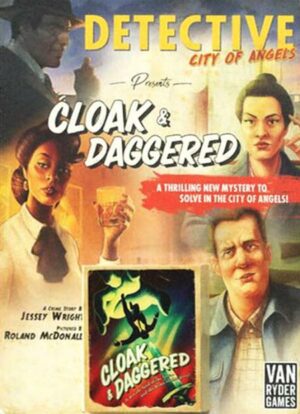 Detective: City of Angels – Cloak & Daggered