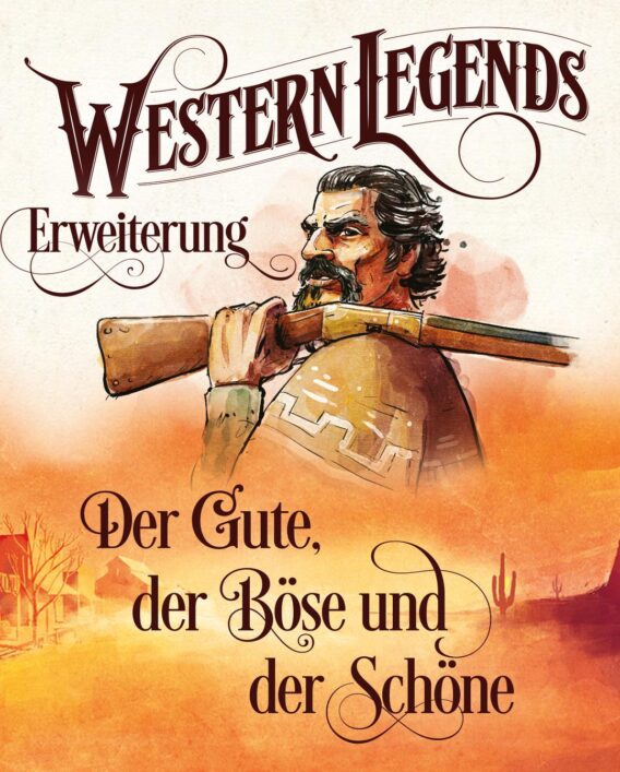 Western Legends: Der Gute, der Böse und der Schöne