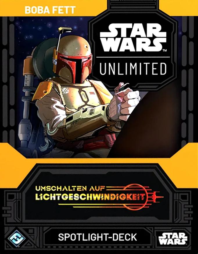 Star Wars: Unlimited – Umschalten auf Lichtgeschwindigkeit: Spotlight-Deck Boba Fett